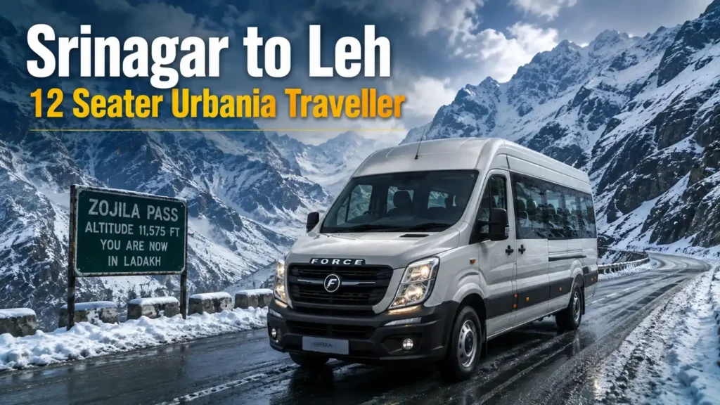 Srinagar to Leh 12 seater Urbania traveller